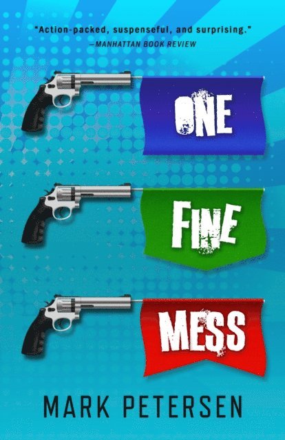 Mark Petersen - One Fine Mess, E-bok. Tillgänglighet: Lägg i varukorg