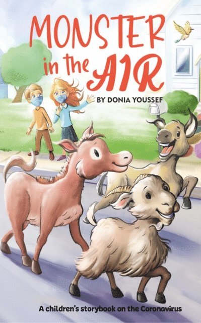 Donia Youssef - Monster in the Air: A Children's Storybook on the Coronavirus, E-bok