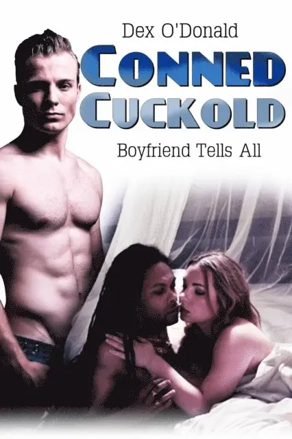 Dex O'Donald - Conned Cuckold, E-bok. Tillgänglighet: Lägg i varukorg