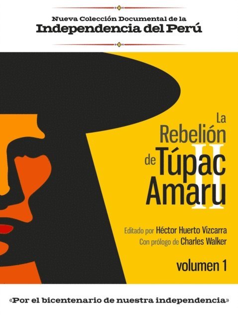 Hector Huerto Vizcarra - La rebelion de Tupac Amaru II. Volumen 1, E-bok. Tillgänglighet: Lägg i varukorg