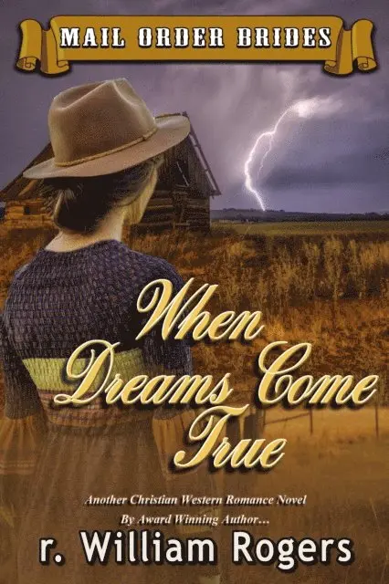 R. William Rogers - When Dreams Come True, E-bok. Tillgänglighet: Lägg i varukorg