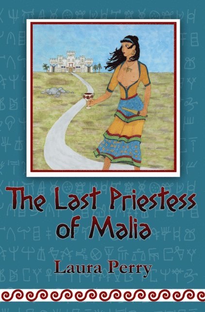 Laura Perry - Last Priestess of Malia, E-bok. Tillgänglighet: Lägg i varukorg