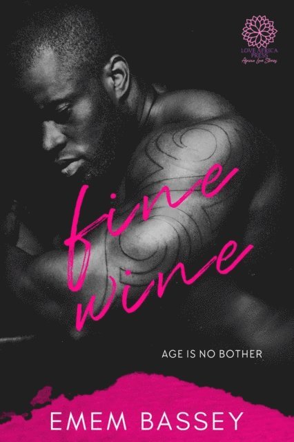 Emem Bassey - Fine Wine, E-bok