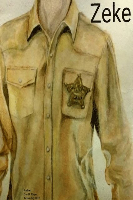 Coy D. Roper - Zeke, E-bok
