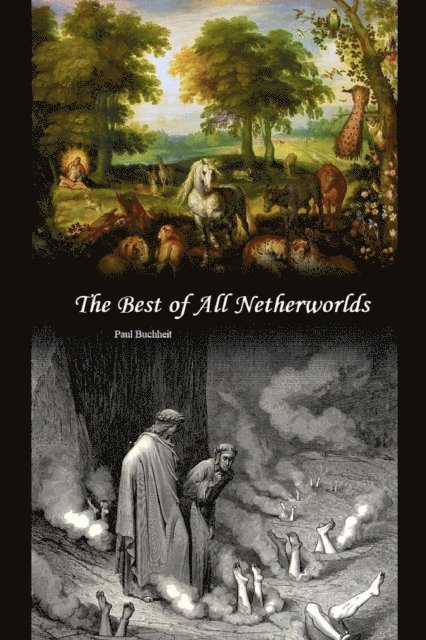 Paul Buchheit - Best of All Netherworlds, E-bok