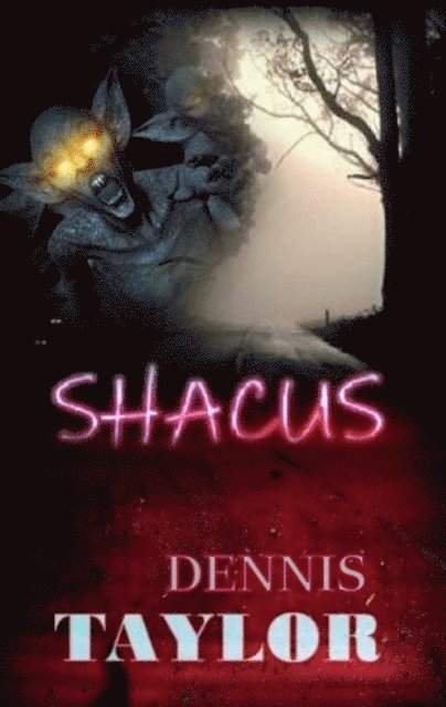 Dennis Taylor - Shacus, E-bok