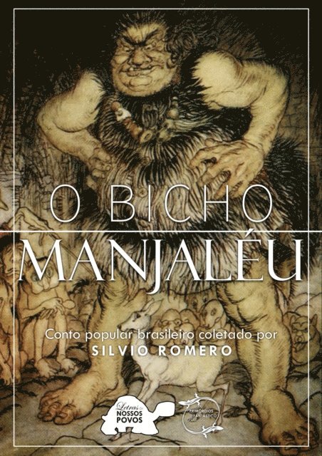 Silvio Romero - O Bicho Manjaleu, E-bok