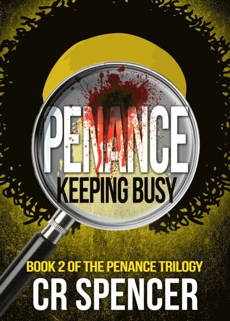 CR Spencer - Penance: Keeping Busy., E-bok. Tillgänglighet: Lägg i varukorg