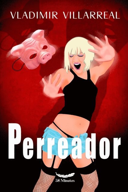 Vladimir Villarreal - Perreador, E-bok