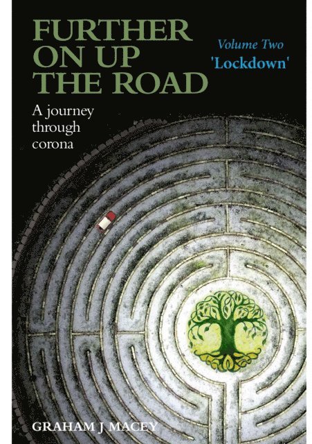 Graham Macey - Further on up the Road: Volume 2: A Journey through Corona: 'Lockdown', E-bok. Tillgänglighet: Lägg i varukorg