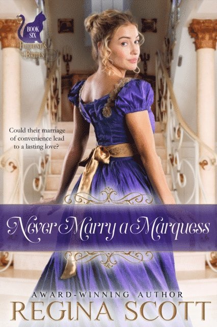 Regina Scott - Never Marry a Marquess, E-bok