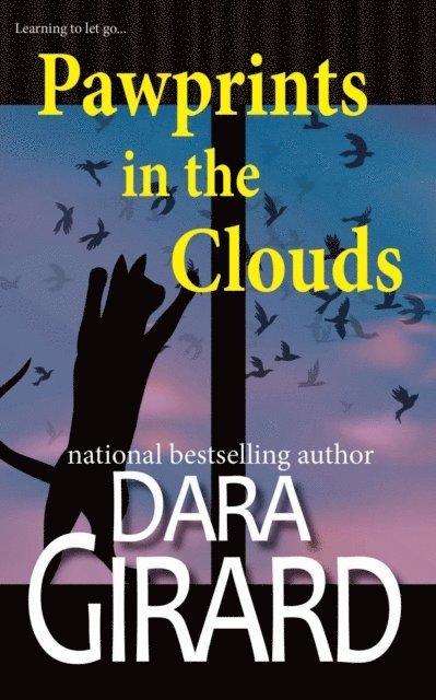 Dara Girard - Pawprints in the Clouds, E-bok. Tillgänglighet: Lägg i varukorg
