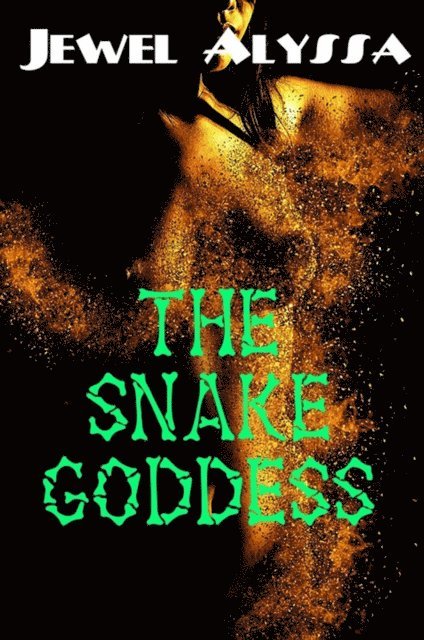 Jewel Alyssa - Snake Goddess, E-bok. Tillgänglighet: Lägg i varukorg
