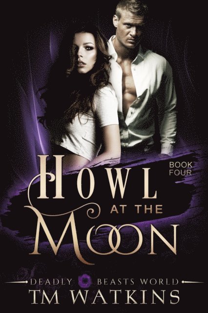 TM Watkins - Howl At The Moon, E-bok