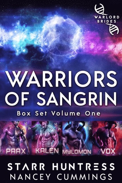 Nancey Cummings, Starr Huntress - Warriors of Sangrin: Omnibus One, E-bok