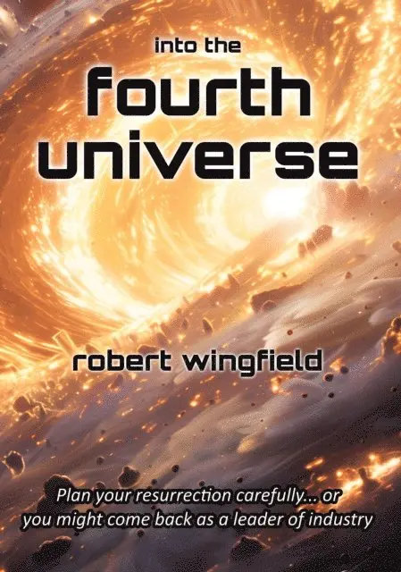 Robert Wingfield - Into the Fourth Universe, E-bok. Tillgänglighet: Lägg i varukorg