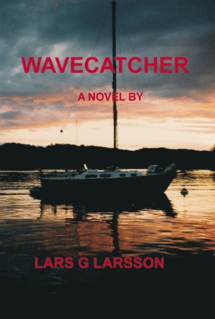 Lars G. Larsson - Wavecatcher, E-bok
