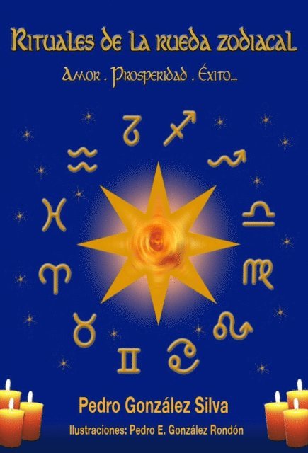 Pedro Gonzalez Silva - Rituales de la Rueda Zodiacal, E-bok
