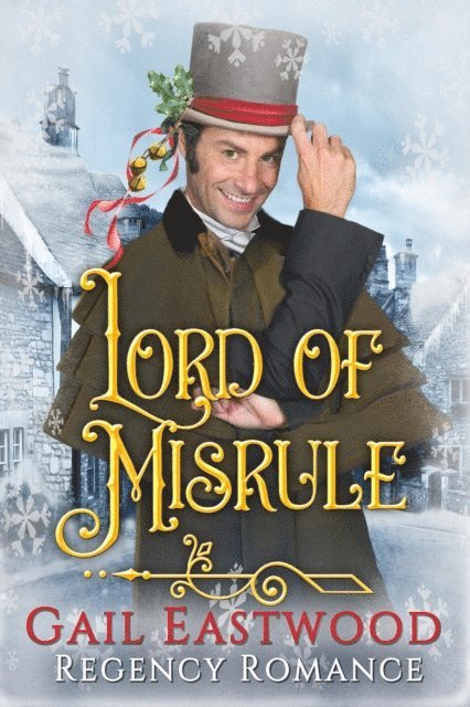 Gail Eastwood - Lord of Misrule, E-bok