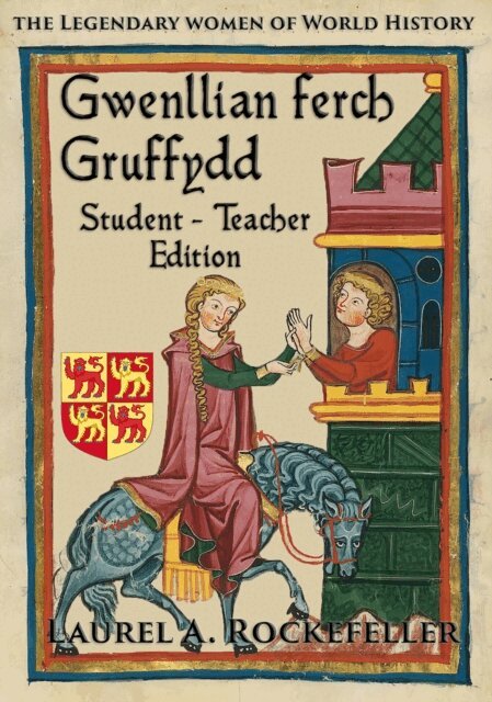 Laurel A. Rockefeller - Gwenllian ferch Gruffydd: Student - Teacher Edition, E-bok. Tillgänglighet: Lägg i varukorg