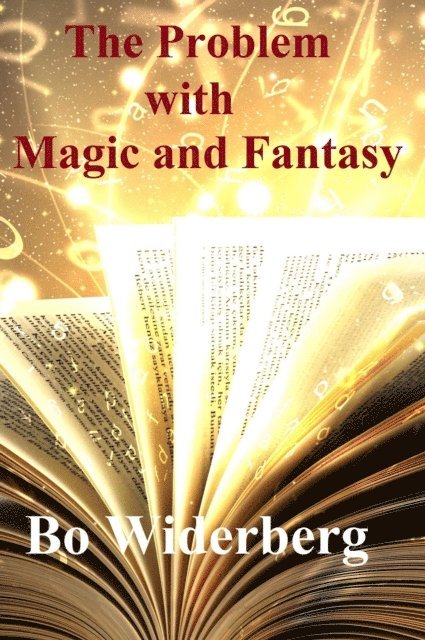 Bo Widerberg - Problem with Magic and Fantasy, E-bok