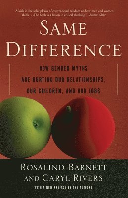 Caryl Rivers, Rosalind Barnett - Same Difference, Häftad. Tillgänglighet: Lägg i varukorg