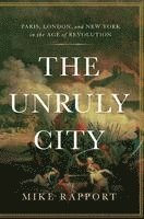 Mike Rapport - Unruly City, Inbunden. Tillgänglighet: Lägg i varukorg