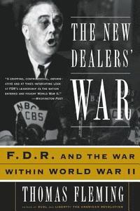 The New Dealers' War