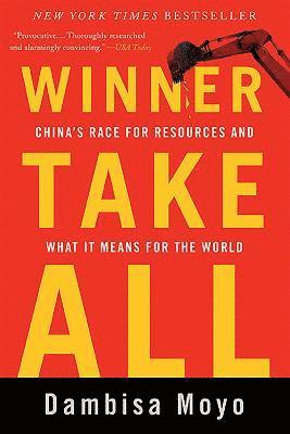 Dambisa Moyo - Winner Take All, Häftad