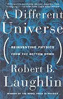 Robert Laughlin - Different Universe, Häftad. Tillgänglighet: Lägg i varukorg