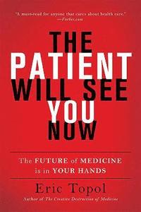 Patient Will See You Now
