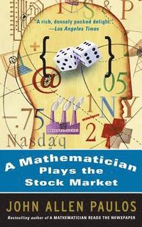 Mathematician Plays The Stock Market