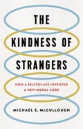 Kindness of Strangers