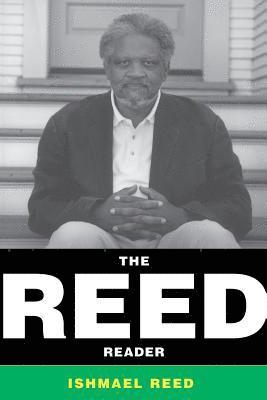 Ishmael Reed - The Reed Reader, Häftad