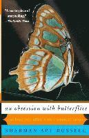 Sharman Apt Russell - An Obsession with Butterflies: Our Long Love Affair with a Singular Insect, Häftad. Tillgänglighet: Lägg i varukorg