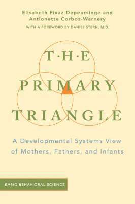 Antoinette Corboz-warnery, Elisabeth Fivaz-depeursinge - Primary Triangle, Inbunden. Tillgänglighet: Lägg i varukorg