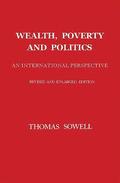 Wealth, Poverty and Politics