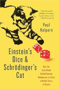 Einstein's Dice and Schrdinger's Cat