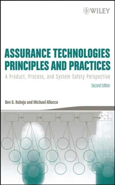 Michael Allocco, Dev G. Raheja - Assurance Technologies Principles and Practices, E-bok