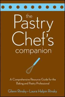 Pastry Chef's Companion