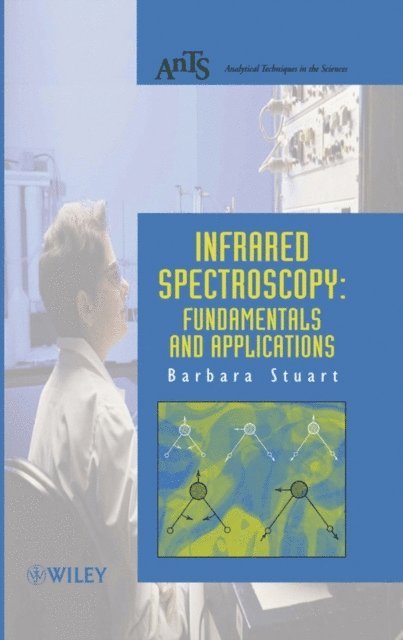 Barbara H. Stuart - Infrared Spectroscopy, E-bok