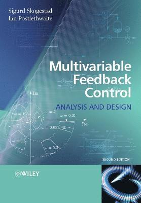 Sigurd Skogestad, Ian Postlethwaite - Multivariable Feedback Control, Häftad