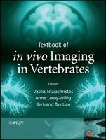 Vasilis Ntziachristos, Anne Leroy-Willig, Bertrand Tavitian - Textbook of in vivo Imaging in Vertebrates, Inbunden. Tillgänglighet: Lägg i varukorg
