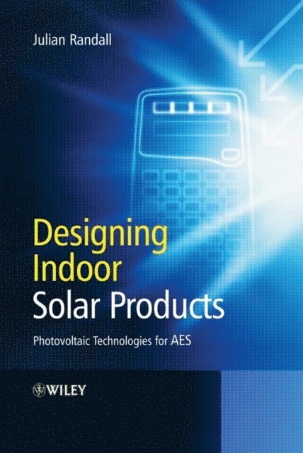 Julian Randall - Designing Indoor Solar Products, E-bok
