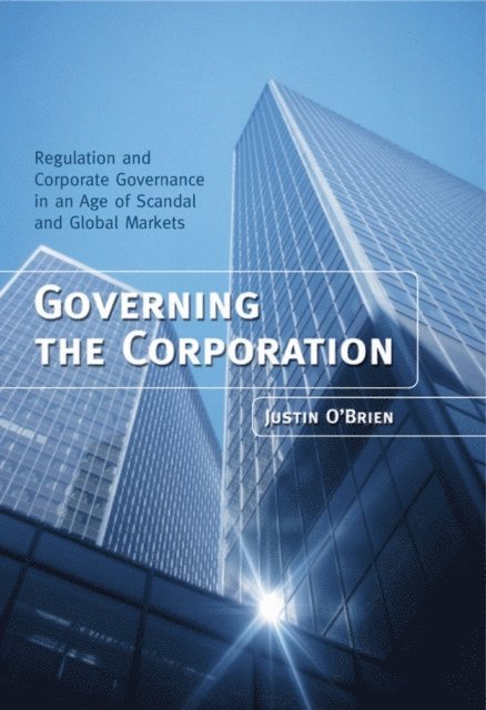Justin O'Brien - Governing the Corporation, E-bok