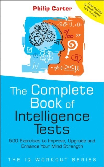 Philip Carter - Complete Book of Intelligence Tests, E-bok