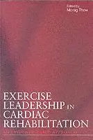 Morag Thow - Exercise Leadership in Cardiac Rehabilitation, Häftad. Tillgänglighet: Lägg i varukorg