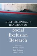 Multidisciplinary Handbook of Social Exclusion Research