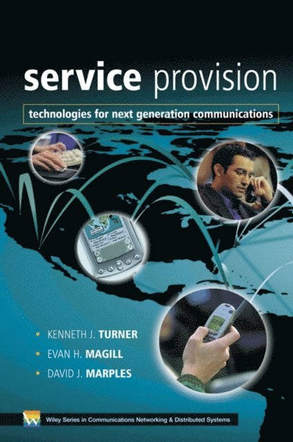 David J. Marples, Evan H. Magill, Kenneth J. Turner - Service Provision, E-bok