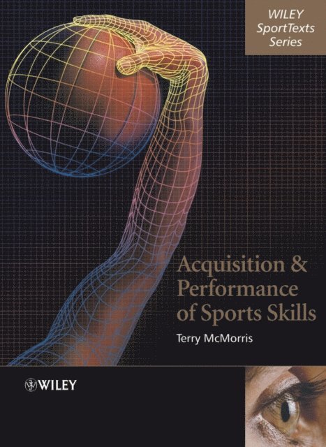 Terry McMorris - Acquisition and Performance of Sports Skills, E-bok
